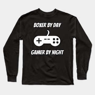 Boxer By Day Gamer By Night Long Sleeve T-Shirt